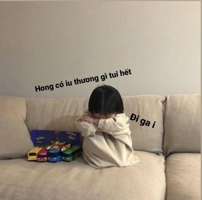 Dỗi rồi meme