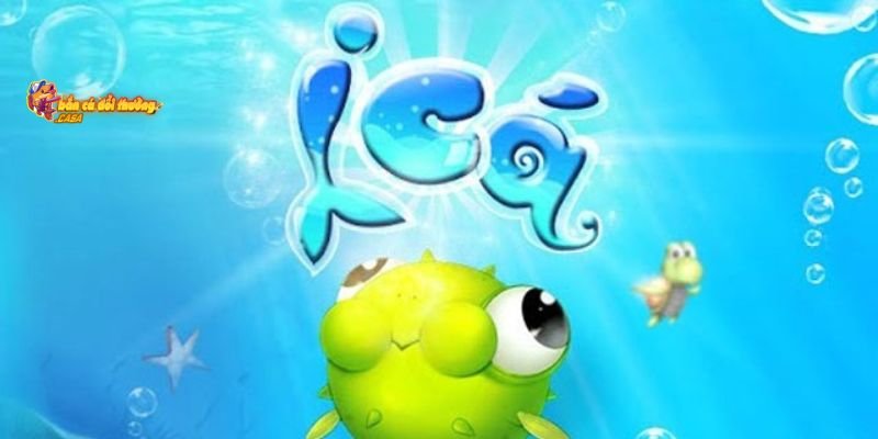 iCá - Top trò chơi bắn cá đa tính năng